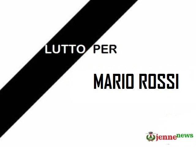 Lutto a Jenne per la scomparsa di Mario Rossi