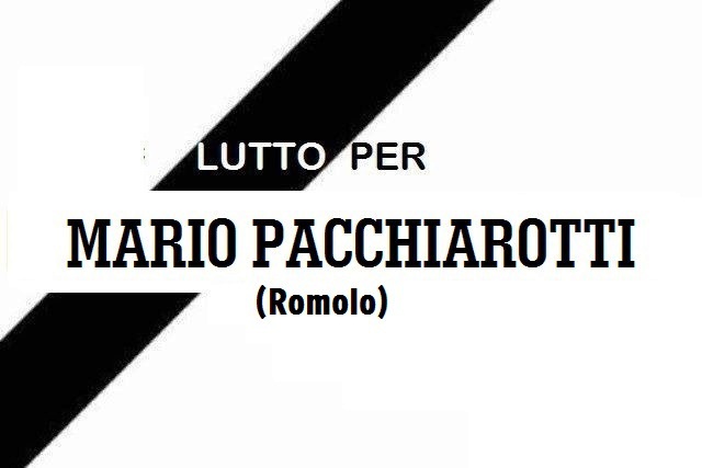 Lutto per la scomparsa di Mario Pacchiarotti (Romolo)