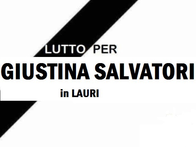 Lutto a Jenne per la scomparsa della cara Giustina Salvatori in Lauri
