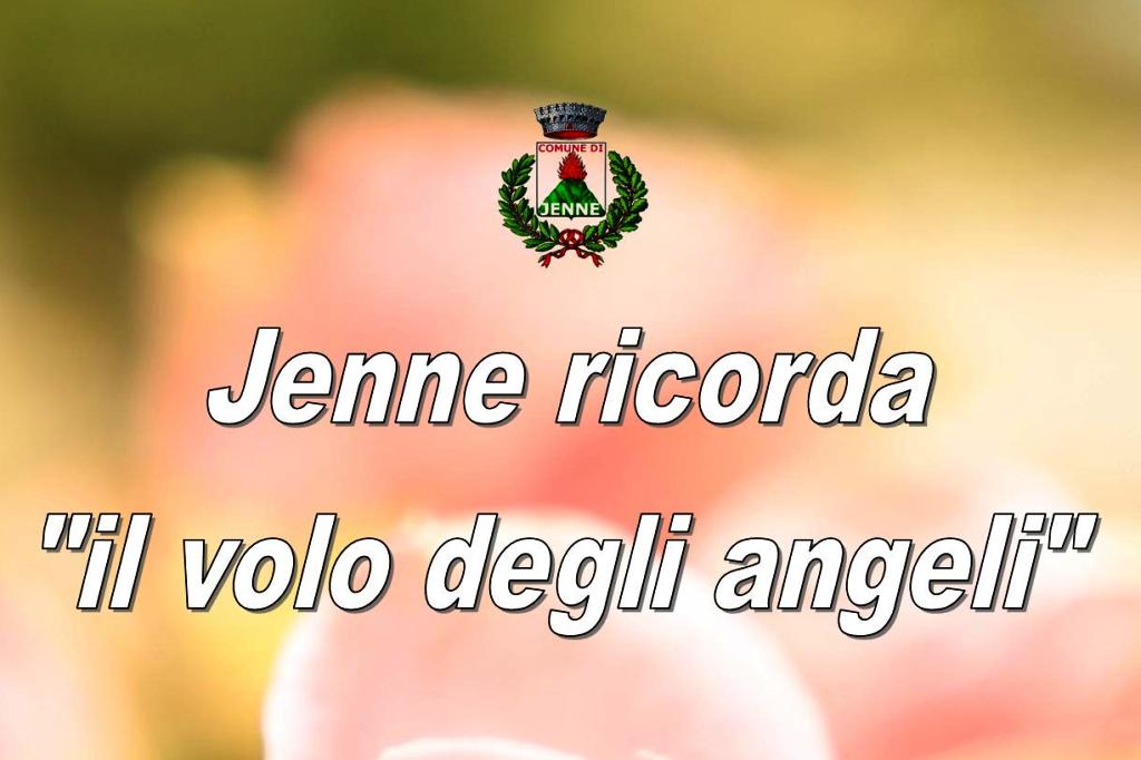 Jenne ricorda “il volo degli angeli”