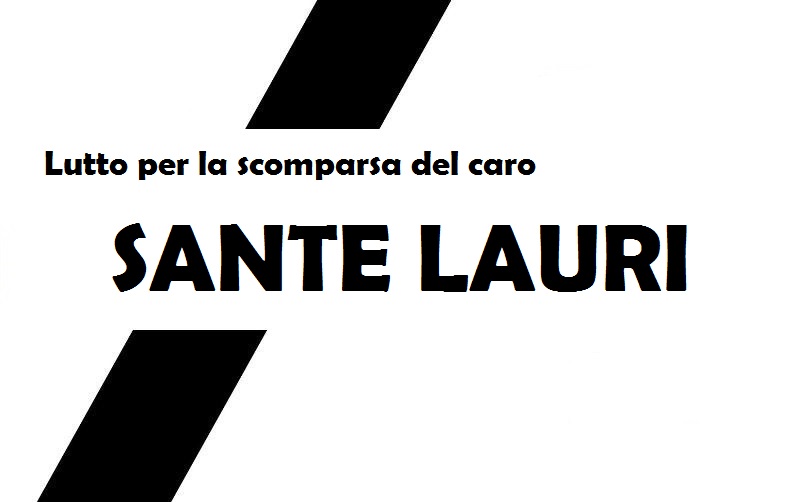 Lutto a Jenne per la scomparsa del caro Sante Lauri